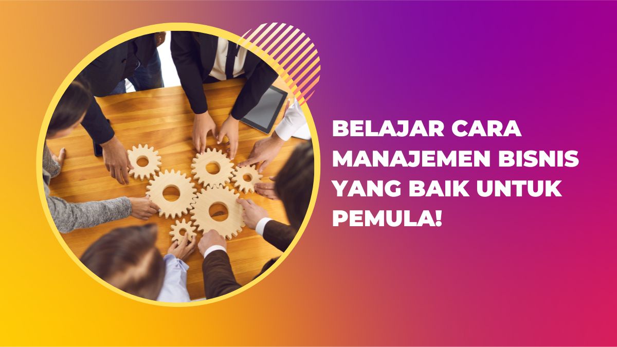 tips manajemen bisnis
